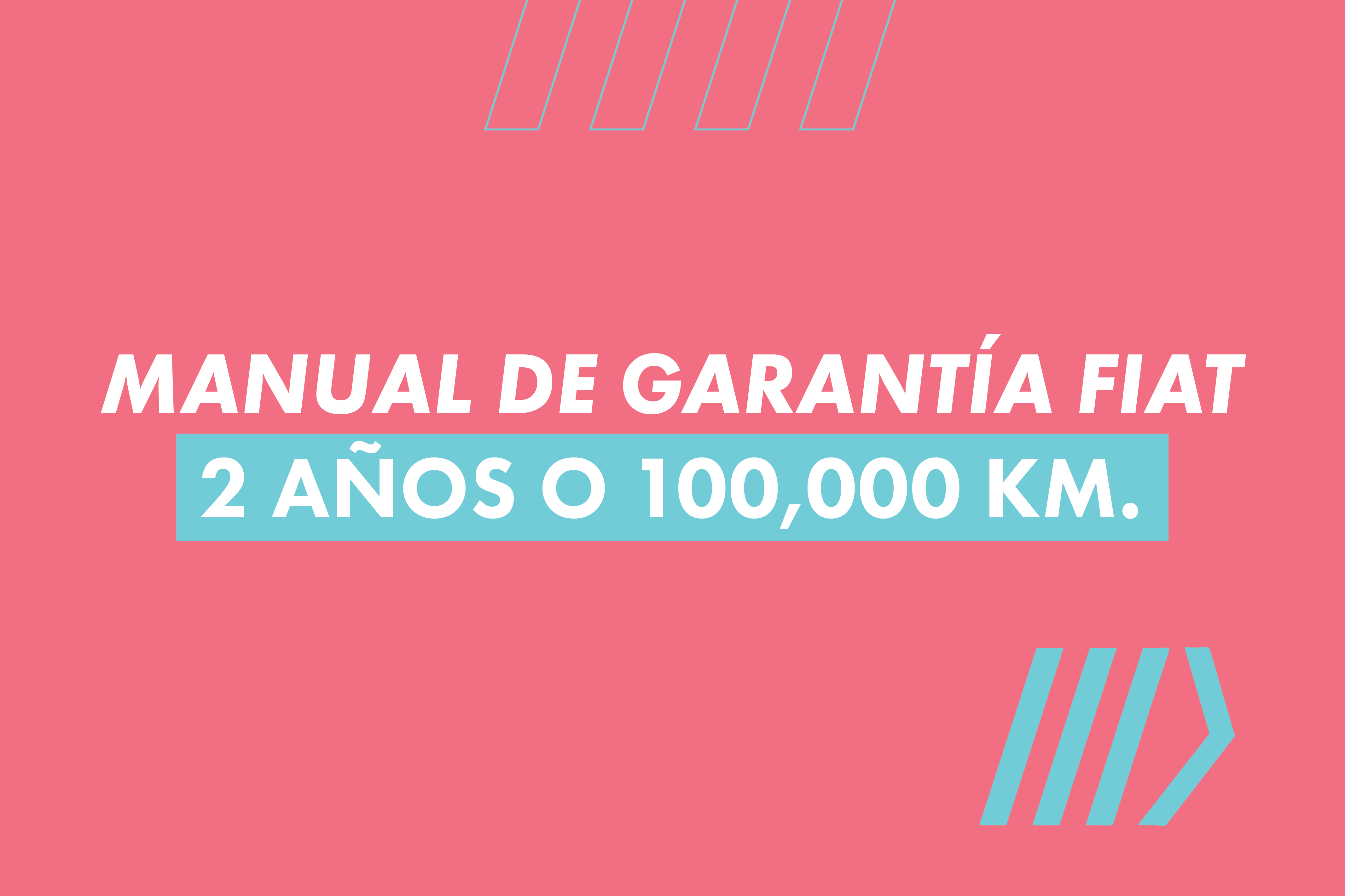 garantía vehicular Fiat por 3 años